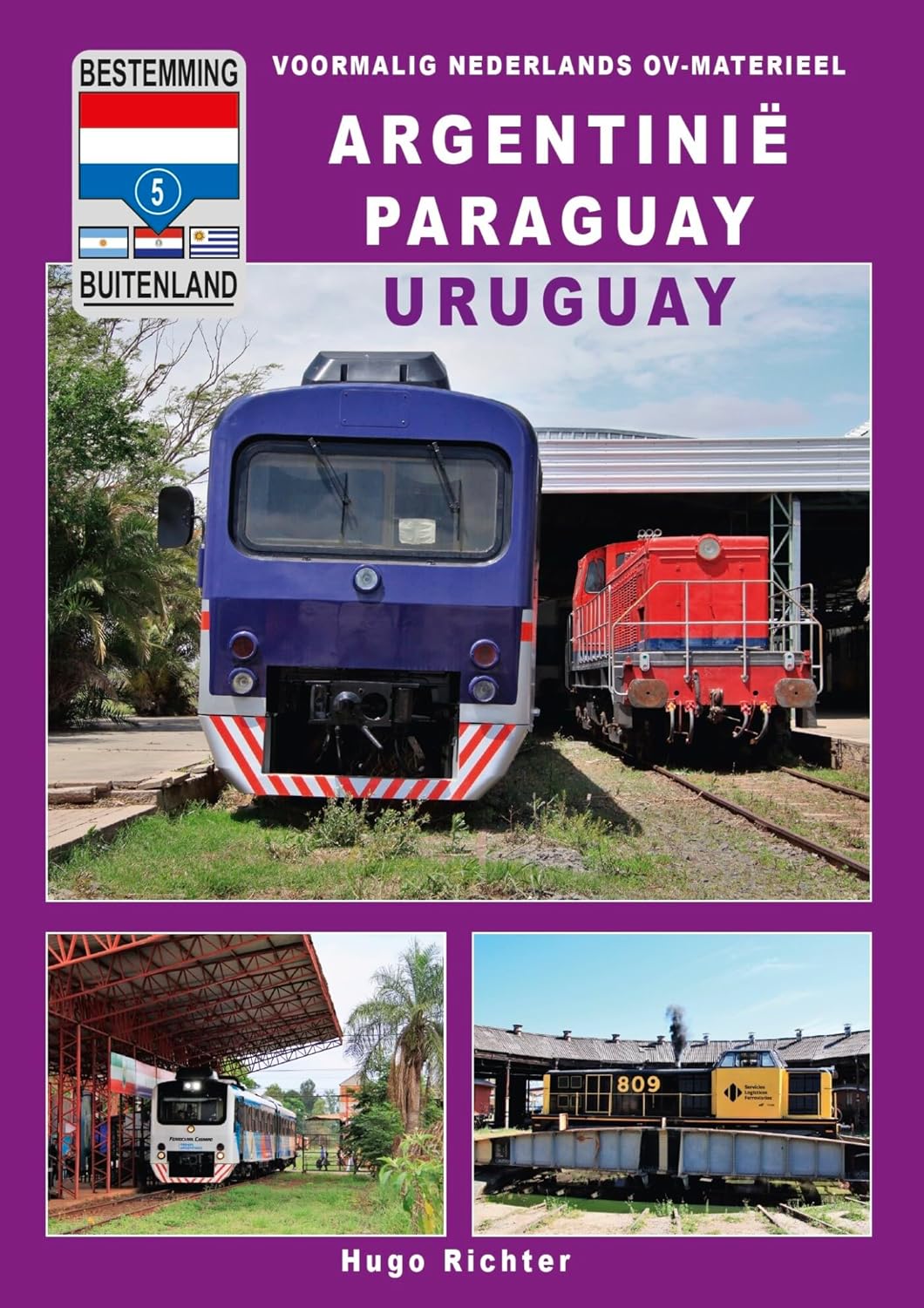 Bild von Argentinië Paraguay Uruguay - Voormalig Nederlands OV-materieel