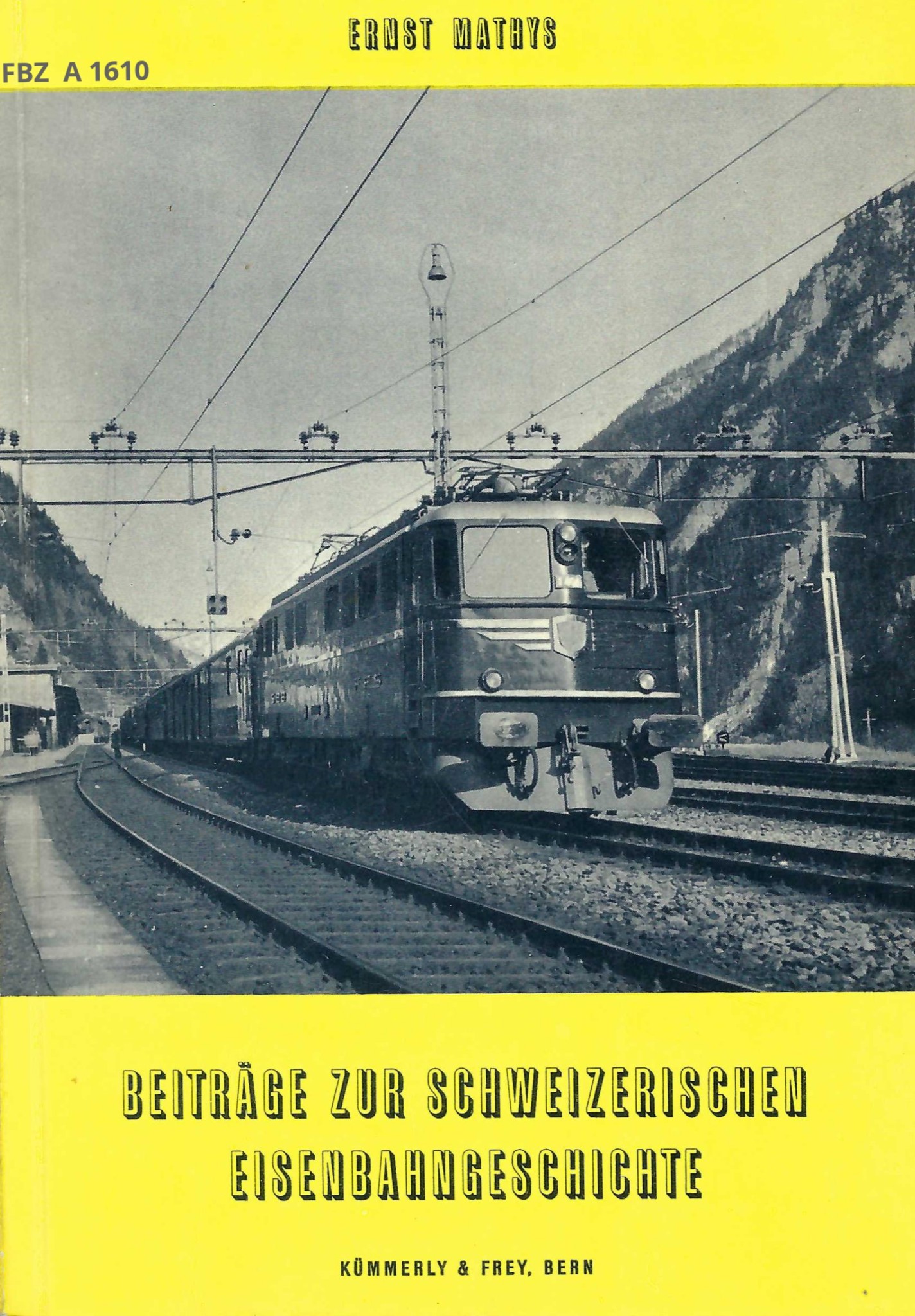 Bild von Beiträge zur schweizerischen Eisenbahngeschichte