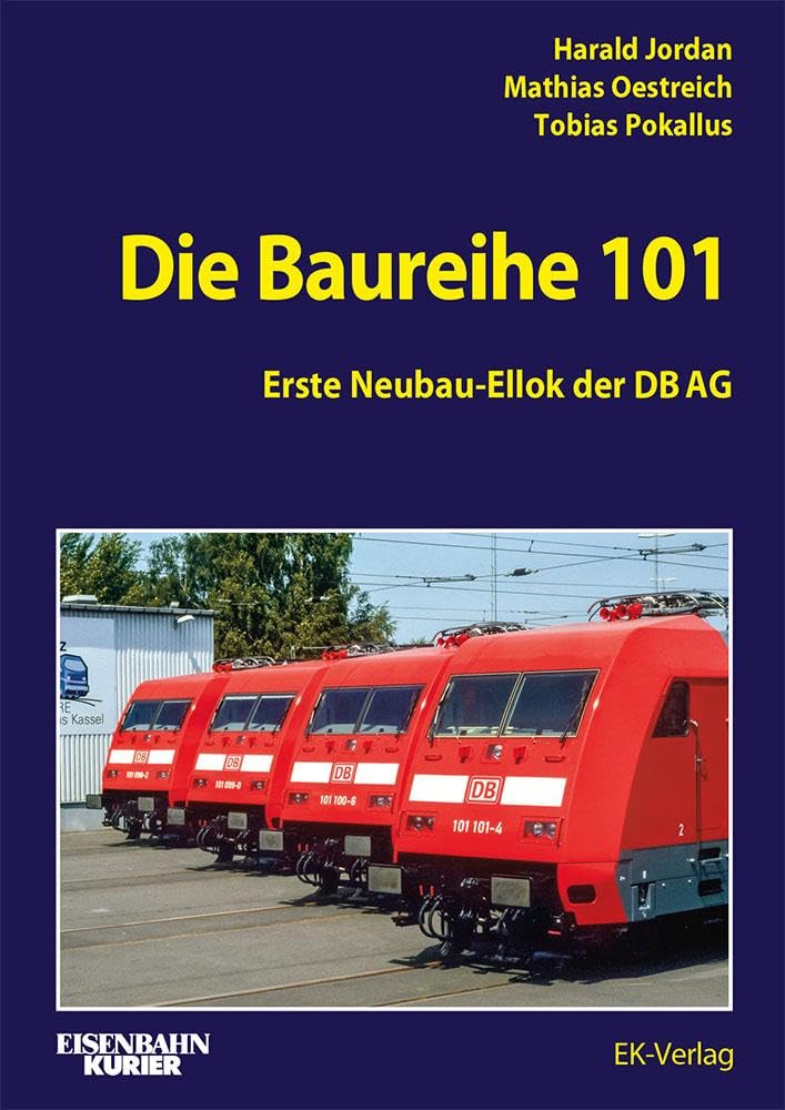 Bild von Die Baureihe 101 - Erste Neubau-Ellok der DB AG