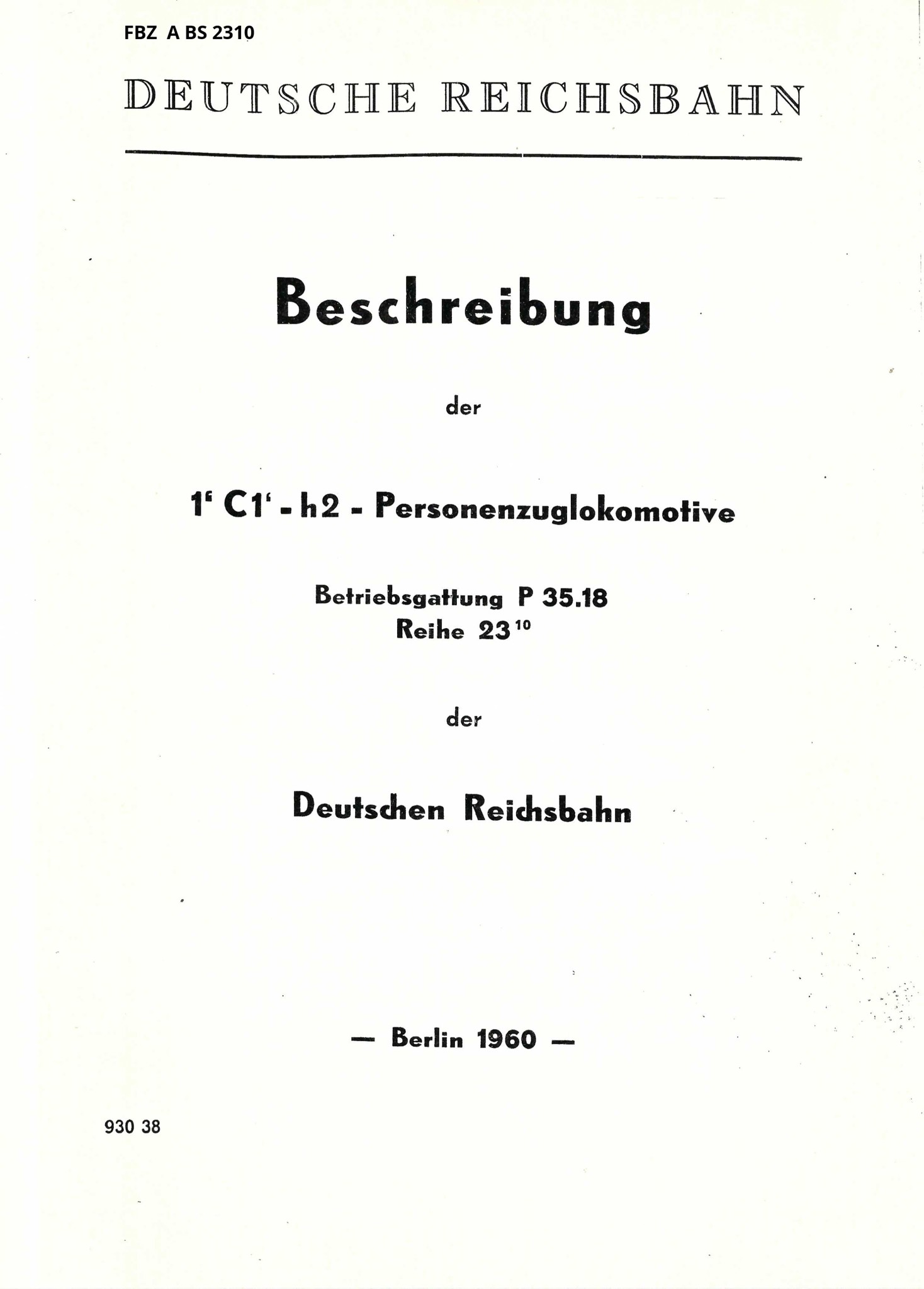 Bild von Beschreibung der 1´C1-h2=Personenzuglokomotive Betriebsgattung P 35.18 Reihe 23.10 der Deutschen Reichsbahn