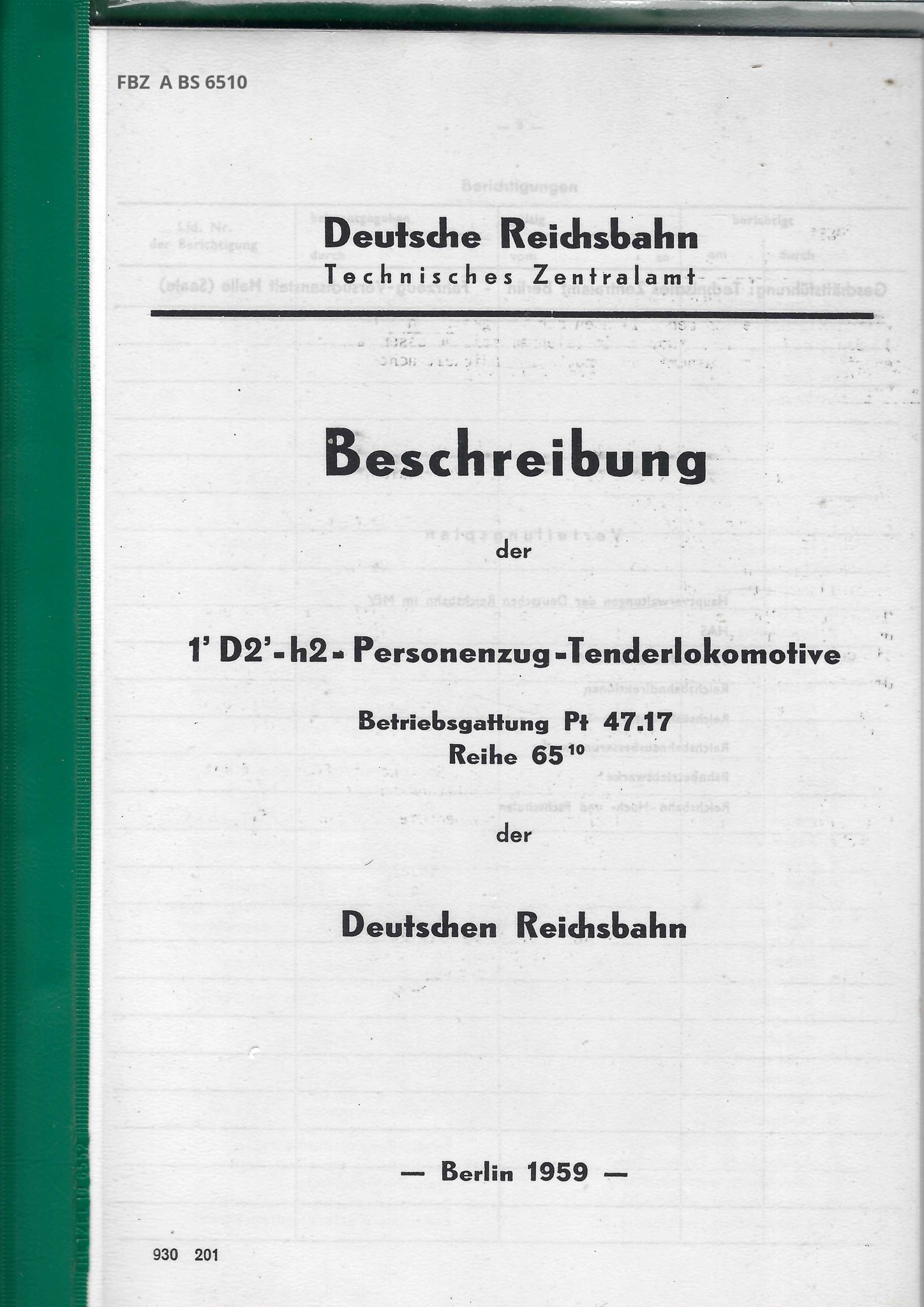 Bild von Beschreibung der 1´D2´-h2=Personenzug-Tenderlokomotive Betriebsgattung Pt 47.17 Reihe 65.10 der Deutschen Reichsbahn