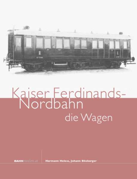 Bild von Die Kaiser Ferdinands-Nordbahn – die Wagen