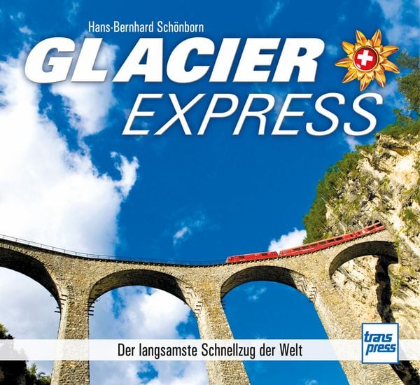 Bild von Glacier Express - Der langsamste Schnellzug der Welt
