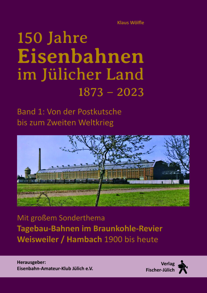 Bild von 150 Jahre Eisenbahnen im Jülicher Land