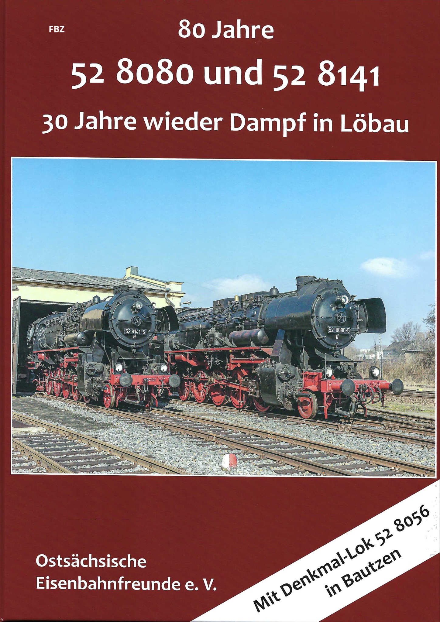 Bild von 80 Jahre 52 8080 und 52 8141