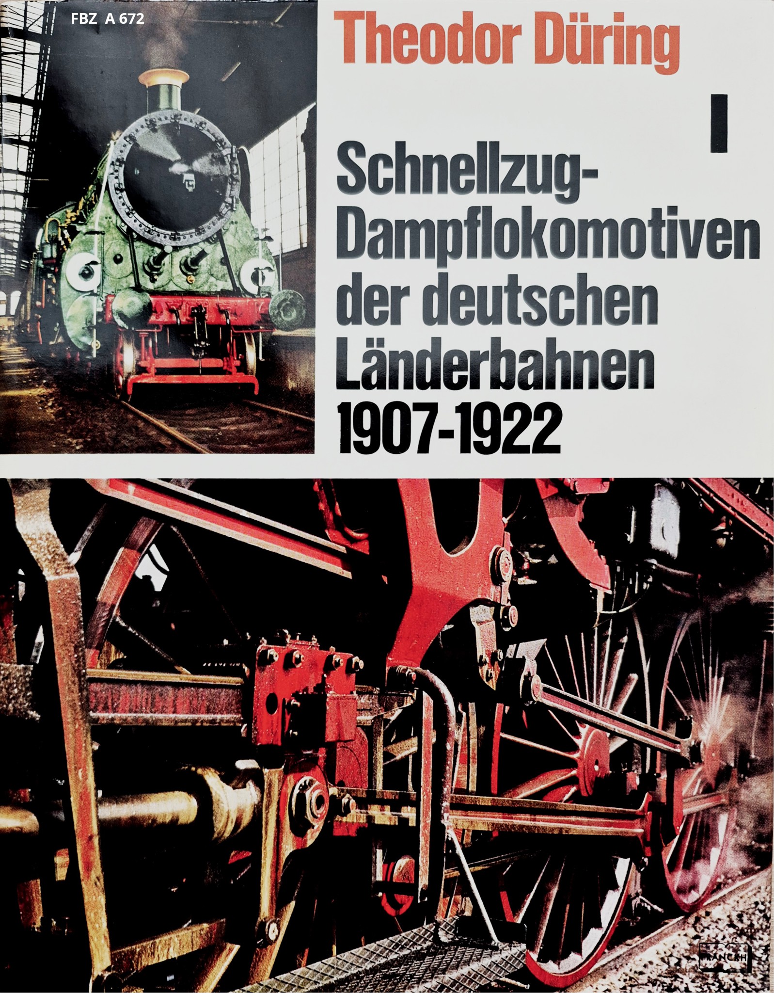 Bild von Schnellzug-Dampflokomotiven der deutschen Länderbahnen 1907 - 1922