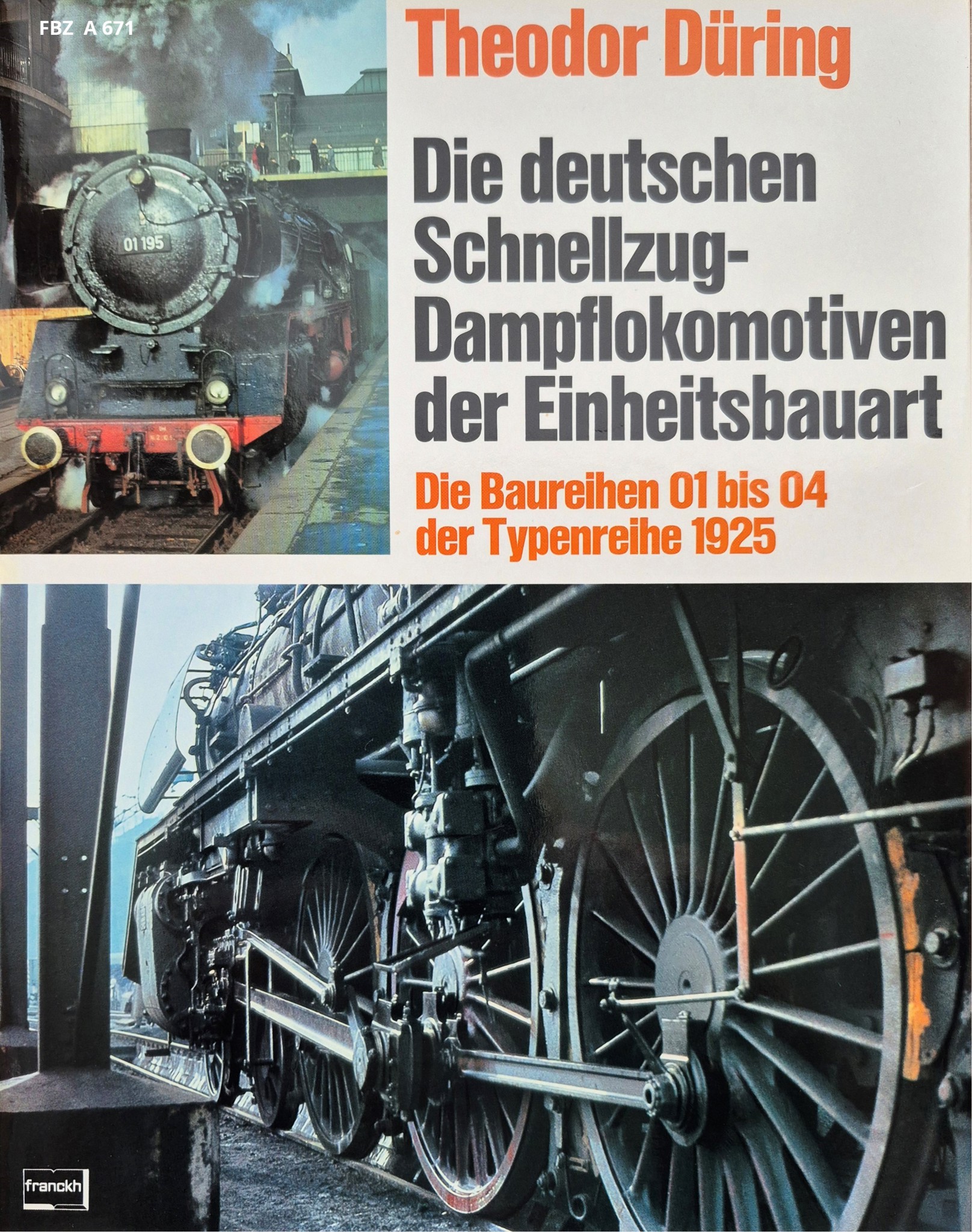 Bild von Die deutschen Schnellzug-Dampflokomotiven der Einheitsbauart