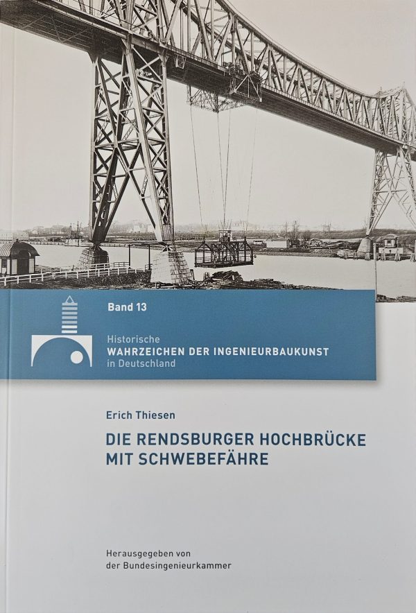 Bild von Die Rendsburger Hochbrücke mit Schwebefähre