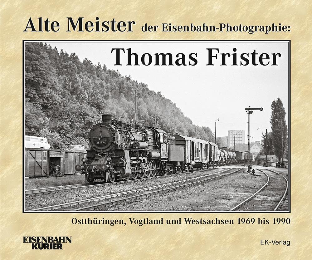 Bild von Alte Meister der Eisenbahn-Photographie - Thomas Frister