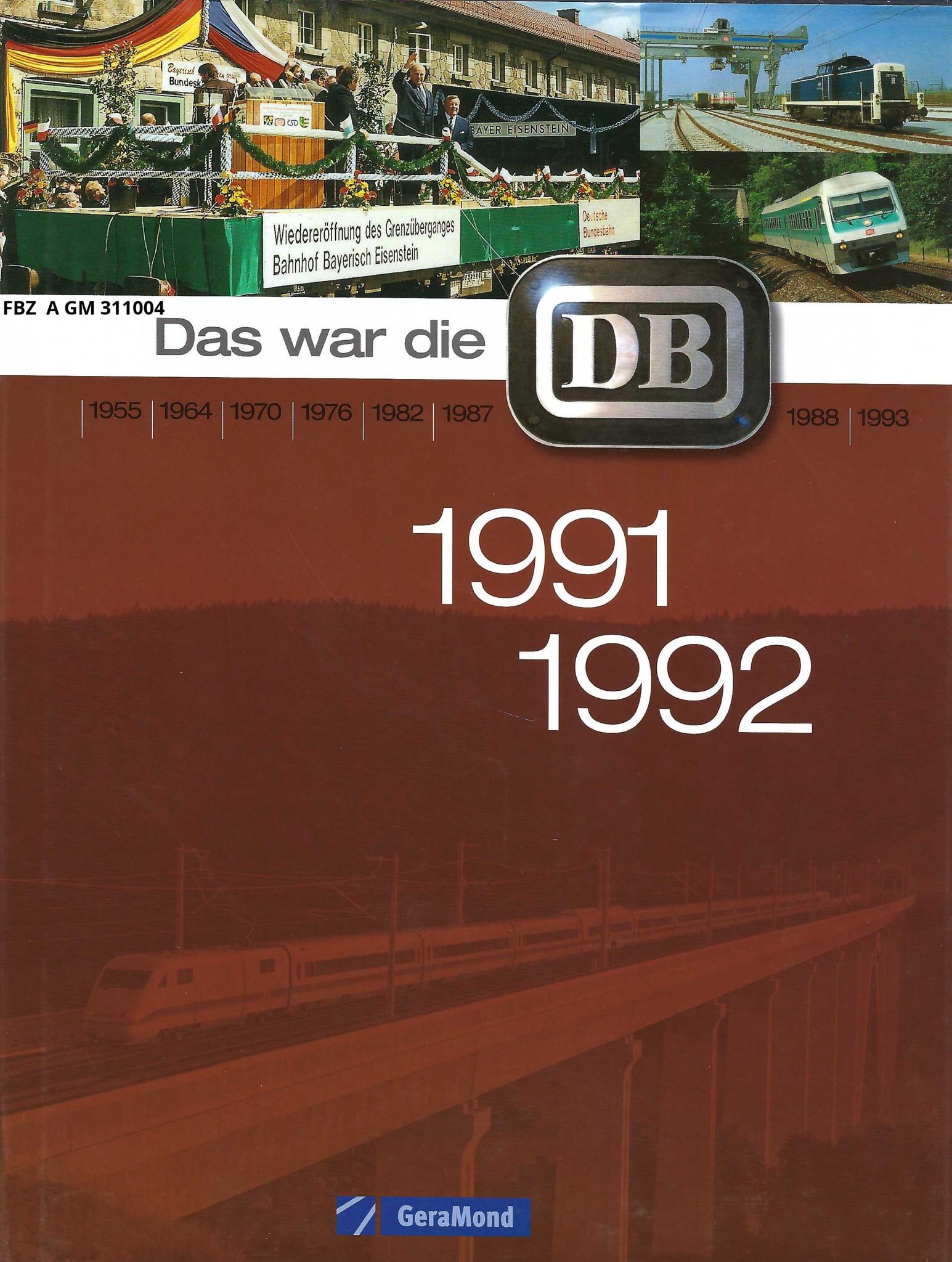 Bild von Das war die DB 1991 - 1992