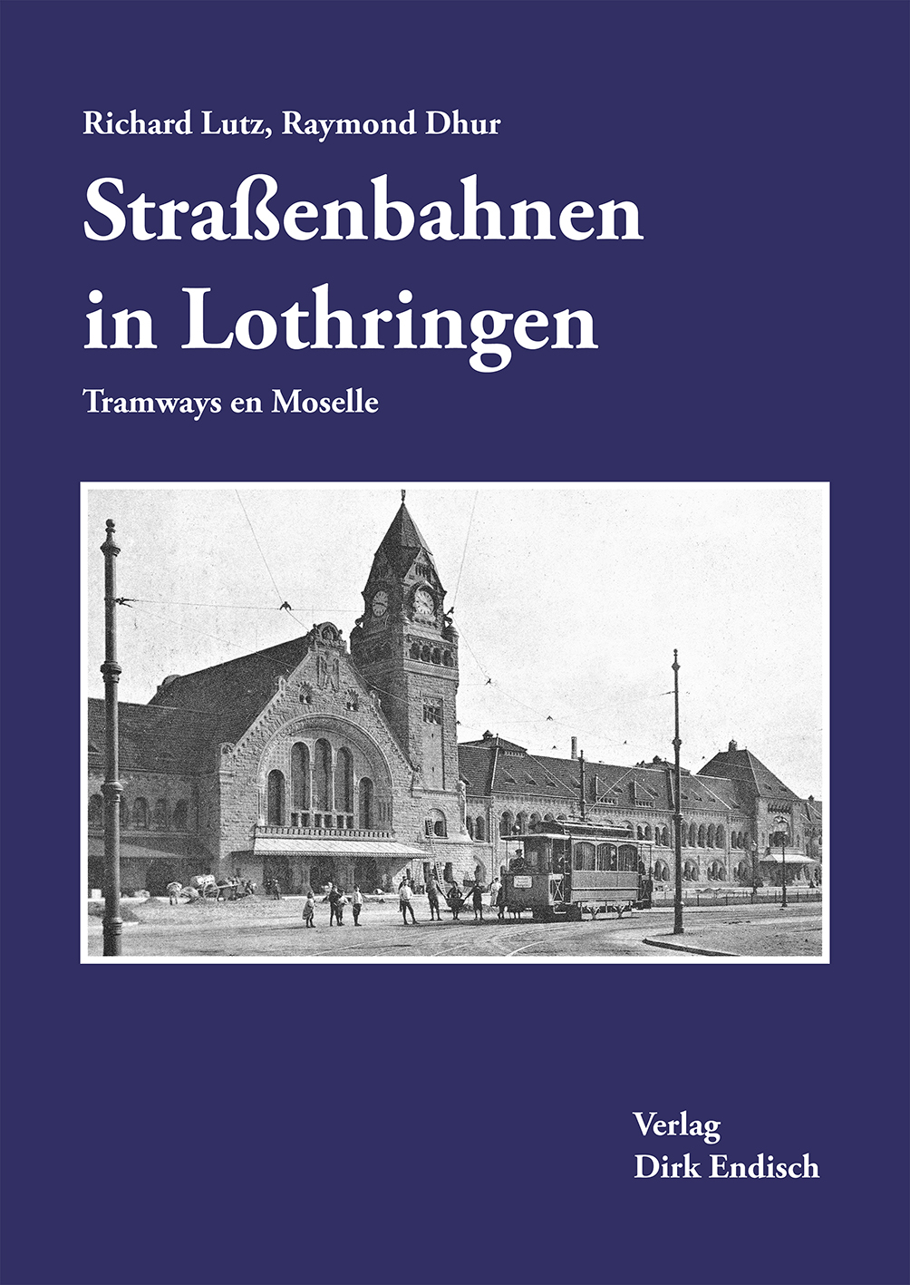 Bild von Straßenbahnen in Lothringen
